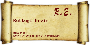 Rettegi Ervin névjegykártya