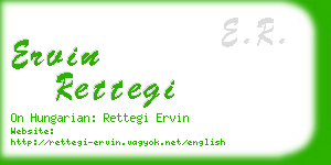 ervin rettegi business card